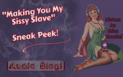 Making You My Sissy Slave – Sneak Peek